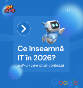 ce inseamna IT in 2026 , skill uri IT necesare , cariera in IT , competente IT moderne , joburi IT 2026